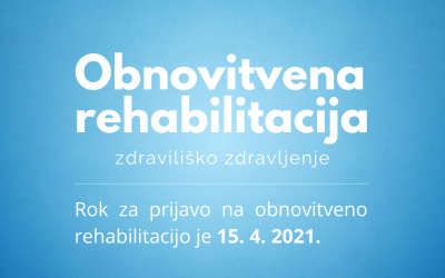 Razpis za obnovitveno rehabilitacijo